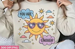 You Are Enough PNG, Motivational Sublimation PNG Product Image 1