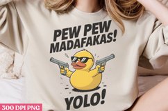 Pew pew madafakas PNG, Funny Duck Sublimation PNG Product Image 2
