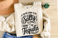 Salty Bring the Tequila svg | Svg Files | Shirt Svg Product Image 2