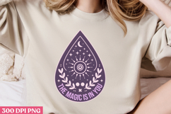 The magic is in you PNG, Magical Sublimation PNG Product Image 2