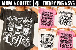 Coffee Mom SVG PNG Funny Mama Needs Coffee Humor Product Image 1