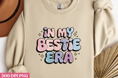 IN MY BESTIE ERA PNG, Friendship Sublimation PNG Product Image 2