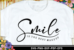 Smile is the best makeup SVG, Funny Quotes SVG Cut Files Product Image 1