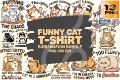 Funny Cat T-Shirt PNG Bundle 13 Relatable Product Image 1