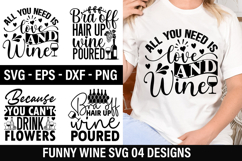 Funny Wine SVG Design - All you need is love and wine Product Image 1