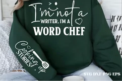 I'm not a writer, I'm a word chef SVG PNG Product Image 1