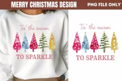 Tis the season to sparkle Merry Christmas Design Sublimation Product Image 1