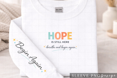 Hope Is Still Here Breathe and Begin Again Motivational Product Image 2
