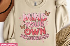 Mind your own motherhood PNG,Retro Mama Sublimation Product Image 2