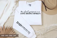 A Silent Presence SVG - Father's Day Sleeve T shirt Design Product Image 1