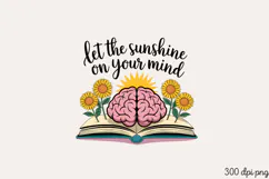 Let the sunshine on your PNG, Sunflower Sublimation PNG Product Image 2