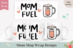 Mom Fuel Mug Wrap Design, Mom Mug Sublimation Product Image 1