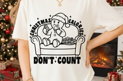 Christmas Calories Don&#039;t Count Svg, Funny Gingerbread Svg. Product Image 2
