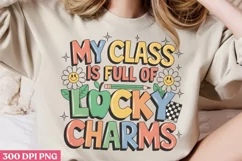 My class is full of lucky charms PNG, St Patricks Day Teache Product Image 2