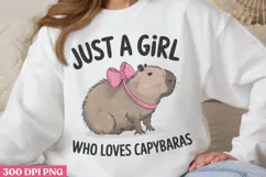 Just A Girl Who Loves PNG, Funny Capybara Sublimation PNG Product Image 1