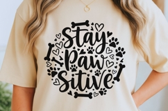 Stay pawsitive Svg, Dog Lover Svg, Dog Mom Svg, Dog Pun Svg. Product Image 2
