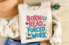 Born to read forced to work Svg | Svg Cut File | Shirt Svg Product Image 2