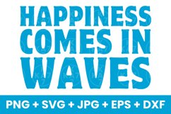Blue Happiness Comes In Waves Summer Waves Lovers SVG Product Image 1