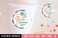 Find Your Tribe Love Them Hard sticker design Product Image 1
