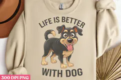 Life is better with PNG, Sarcastic Cartoon Dogs Sublimation Product Image 2