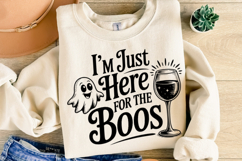 I&#039;m just here for the Boos Svg | Halloween Svg | Shirt Svg Product Image 2