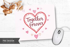Together Forever Mouse Pad PNG Design Product Image 1