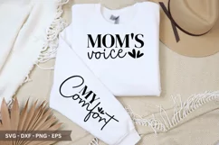 Mom's Voice SVG - Mother's Day Sleeve T shirt Design Product Image 1