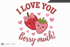 Cute Strawberry Couple I Love You Vector Sublimation PNG Product Image 1