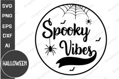 Spooky Vibes Round Sign SVG, Halloween SVG Design Product Image 1