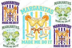 Margaritas Made Me Do It PNG, Funny Summer Drink PNG, Summer Product Image 1