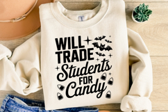 Will trade Students for candy Svg | Halloween | Shirt Svg Product Image 2
