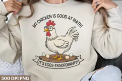 My chicken is good PNG, Funny Chicken Jokes Sublimation PNG Product Image 1