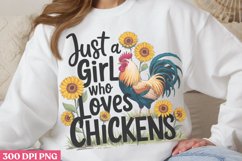 Just A Girl Who Loves Chickens PNG, Beauty Farm Sublimation Product Image 1