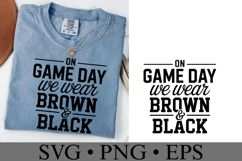 On Game Day We Wear Brown &amp; Black Svg | Shirt Svg Product Image 2