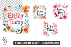 Floral Frame Enjoy Today clipart sublimation png Product Image 1