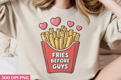 Fries before guys PNG, Valentines Day Sublimation PNG Product Image 1