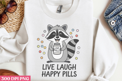 Live, laugh, happy pills PNG, Mothers Day Quotes Sublimation Product Image 2