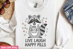 Live, laugh, happy pills PNG, Mothers Day Quotes Sublimation Product Image 2
