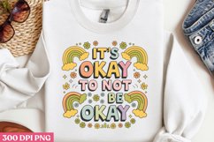 .It&#039;s okay to not be okay PNG, Retro Positive Sublimation P Product Image 2