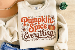 Pumpkin Spice Everything Svg | Thanksgiving Svg | Shirt Svg Product Image 2