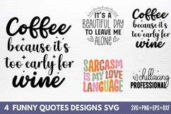Funny Quotes Designs SVG Product Image 1