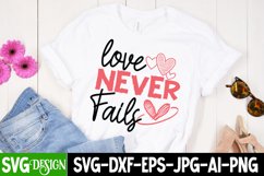 love Never Fails SVG Cut File,Valentine's Day SVG Cut File Product Image 2