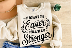 You just get stronger Svg | Svg Cut Files | Shirt Svg Product Image 2