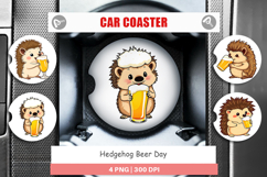 Car Coaster Hedgehog Beer Day Product Image 1