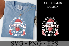 This is my Christmas Pajama Shirt Svg | Shirt Svg Product Image 1