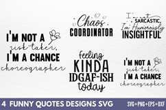 Funny Quotes Designs SVG Product Image 1
