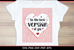 Be the best version of you, Mental Health SVG T Shirt Design Product Image 1