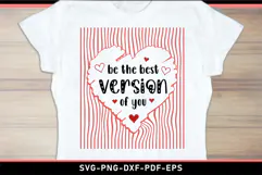 Be the best version of you, Mental Health SVG T Shirt Design Product Image 1