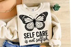 Self Care is not Selfish Svg Design | Svg Files | Shirt Svg Product Image 2