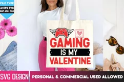 Gaming Is My Valentine | Valentine Svg File for Cricut Product Image 1